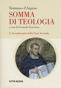 Somma di teologia. Ediz. bilingue vol. 3