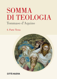 Somma di teologia. Testo latino a fronte vol. 4