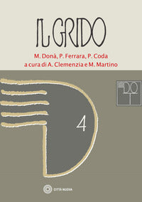 Grido (Il) Vol 4: L' Arte la Cosmopoli Il Cro...