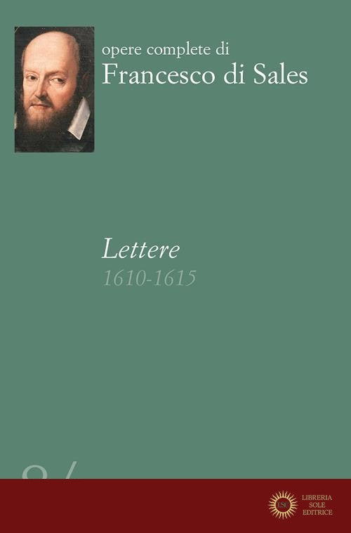 Lettere (1610-1615) vol. 8.3 - Francesco di Sales (san)