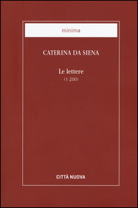 Le lettere - Caterina da Siena