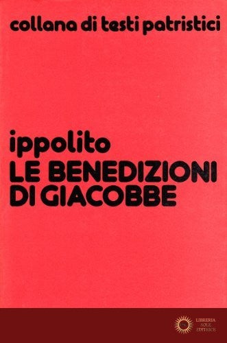 Le benedizioni di Giacobbe