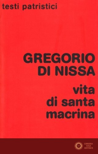 La vita di santa Macrina