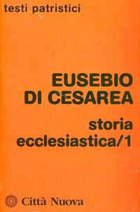 Storia ecclesiastica vol. 1