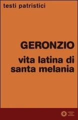 Vita latina di Santa Melania