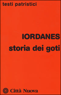 Storia dei Goti - Iordanes