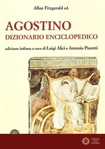 Agostino. Dizionario enciclopedico
