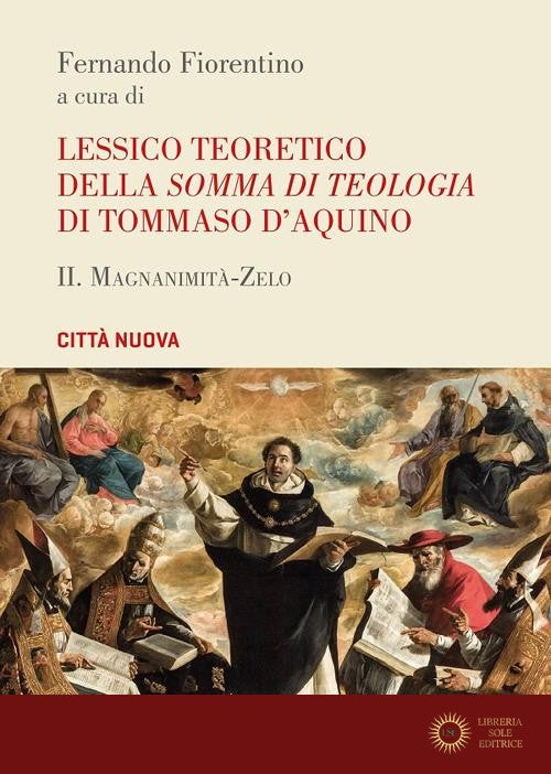 Lessico teoretico della «Somma di teologia» di Tommaso d'Aquino vol. 2
