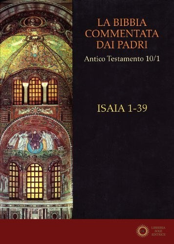 La Bibbia commentata dai Padri. Antico Testamento vol. 10.1 - A. Berardino