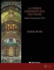 La Bibbia commentata dai Padri. Antico Testamento vol. 10.2 - S. McKinion, P. Bernardini