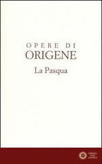 Opere di Origene vol. 2 - Origene