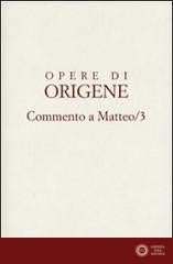 Opere di Origene vol. 11.3 - Origene