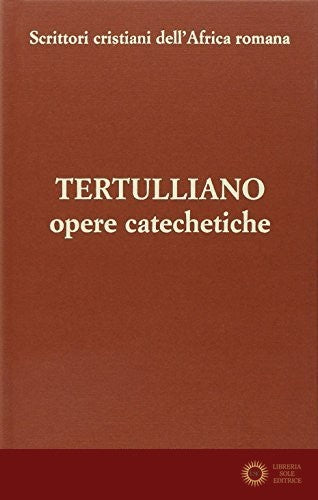 Opere catechetiche vol. 2