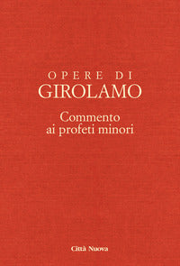 Opere di Girolamo vol. 8 - Girolamo (san)