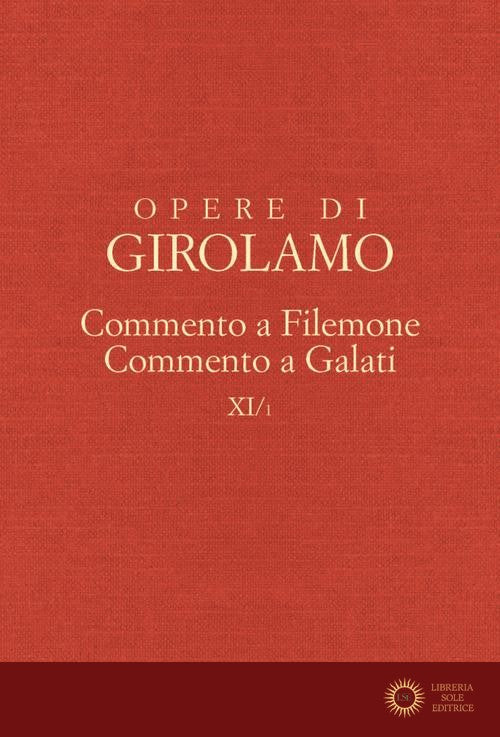 Opere di Girolamo vol. 11.1 - Girolamo (san)