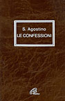 Le confessioni. Ediz. plastificata - Agostino (sant')