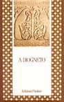 A Diogneto - Anonimo