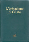 L'imitazione di Cristo. Ediz. plastificata - Tommaso da Kempis