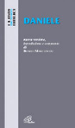 Daniele. Nuova versione, introduzione e commento - Benito Marconcini