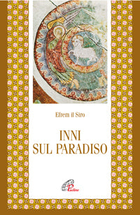 Inni sul paradiso - Efrem (sant')