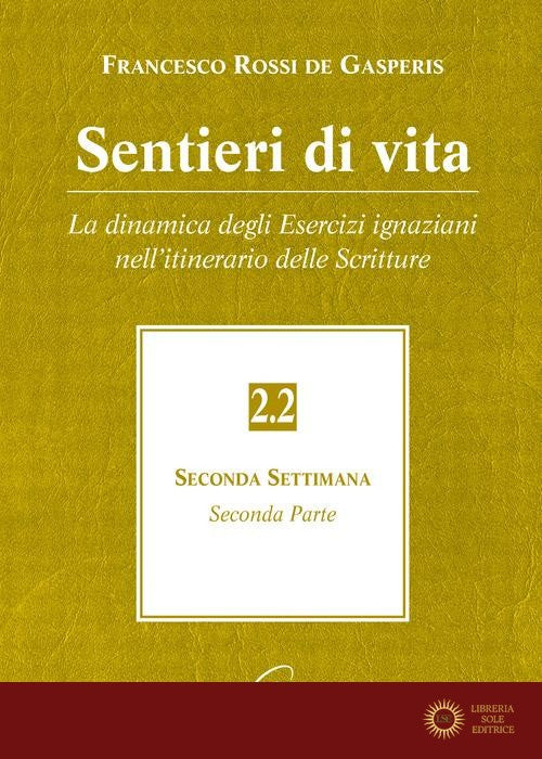 Sentieri di vita vol. 2.2