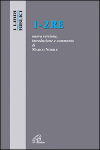 1-2 Re. Nuova versione, introduzione e commento
