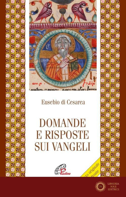Domande e risposte sui Vangeli. Testo greco a fronte