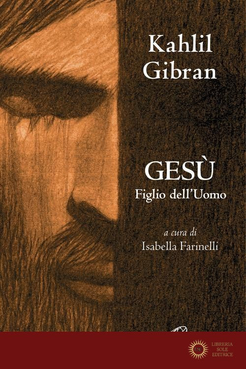 Gesù figlio dell'uomo. Nuova ediz.