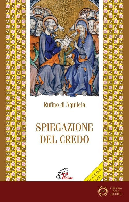 Spiegazione del credo - Rufino di Aquileia
