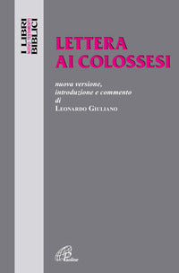 Lettera ai Colossesi - Leonardo Giuliano