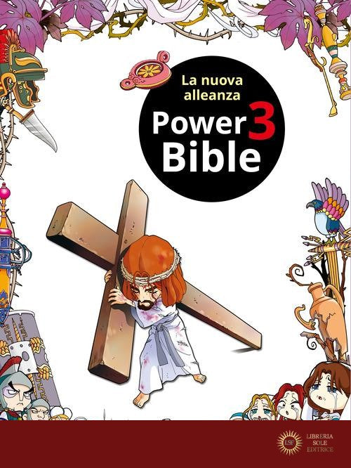 Power Bible. Nuovo Testamento. Ediz. a colori vol. 3