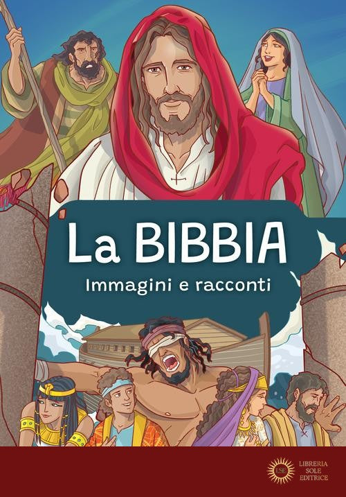 La Bibbia. Immagini e racconti. Ediz. a colori - Andrew Newton