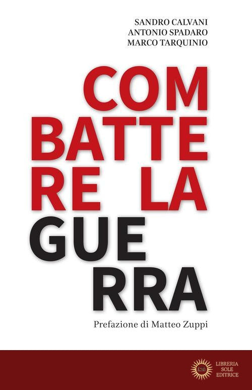 Combattere la guerra