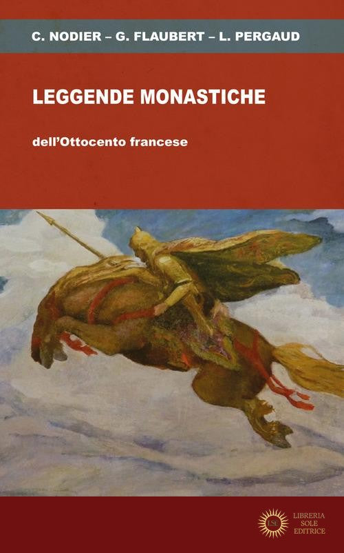 Leggende monastiche dell'Ottocento francese