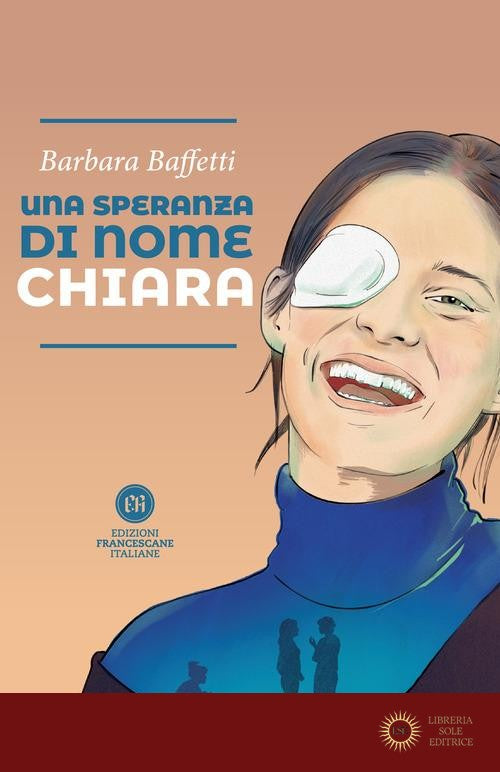 Una speranza di nome Chiara - Barbara Baffetti
