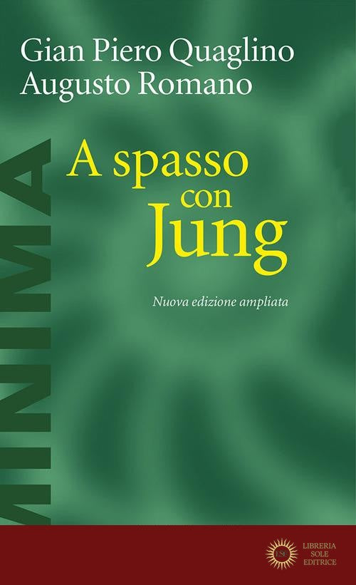 A spasso con Jung. Nuova ediz.