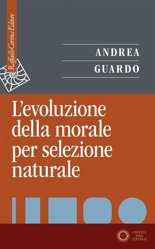 L'evoluzione della morale per selezione naturale