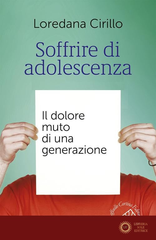 Soffrire di adolescenza. Il dolore muto di una generazione