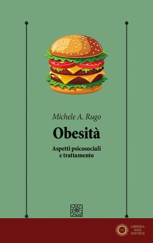 Obesità. Aspetti psicosociali e trattamento