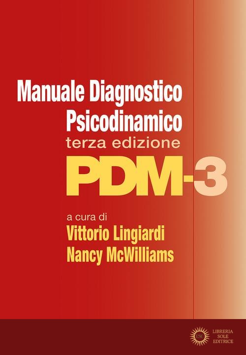 Manuale diagnostico psicodinamico. PDM-3