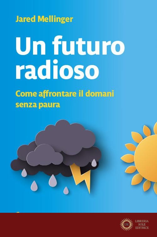 Un futuro radioso