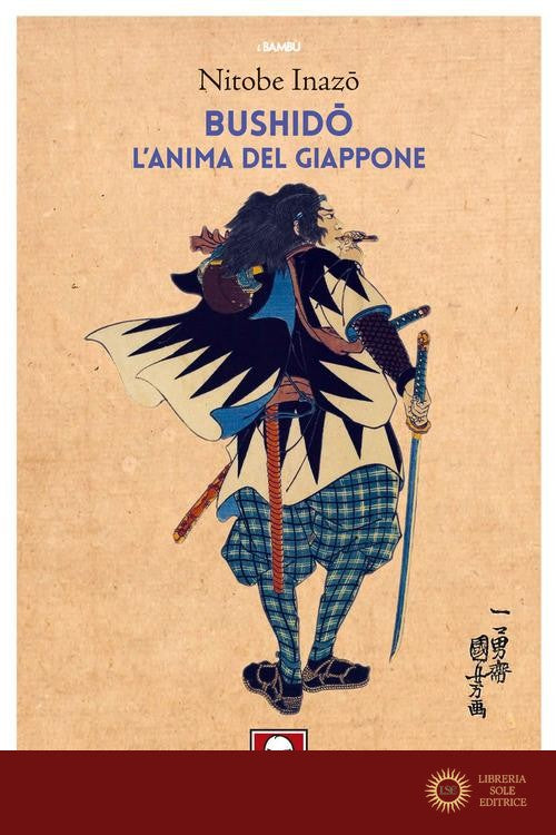 Bushido. L'anima del Giappone
