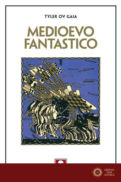Medioevo fantastico - Ov Gaia Tyler
