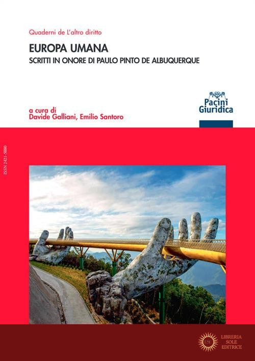 Europa umana. Scritti in onore di Paulo Pinto de Albuquerque - D. Galliani, E. Santoro
