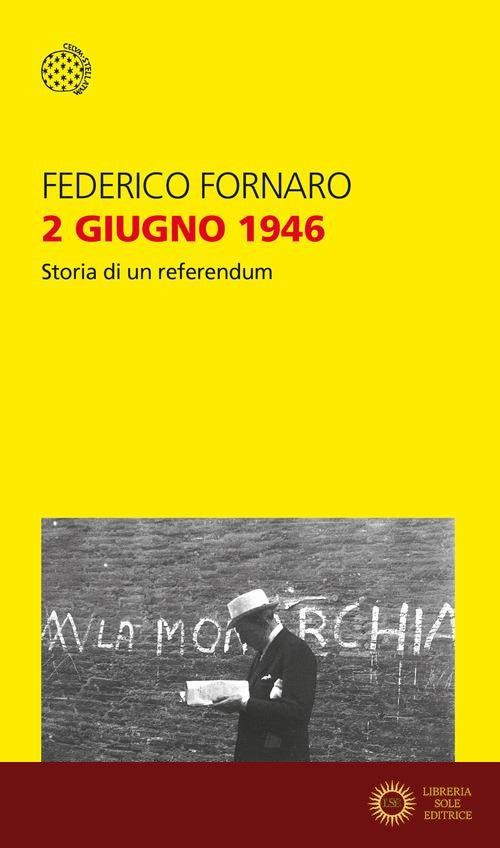2 giugno 1946. Storia di un referendum