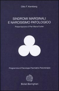 Sindromi marginali e narcisismo patologico - Otto F. Kernberg