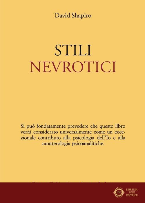 Stili nevrotici - David Shapiro