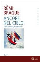 Ancore nel cielo. L'infrastruttura metafisica