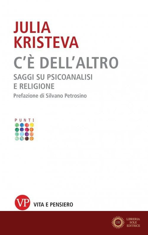 C'è dell'altro. Saggi su psicoanalisi e religione