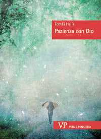 Pazienza con Dio - Halík Tomás